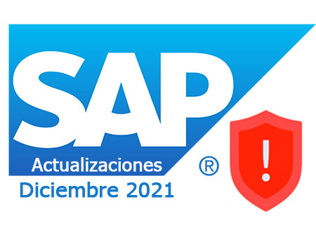 Alerta de Seguridad No. 27/21: Actualizaciones de seguridad de SAP de diciembre de 2021