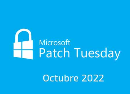 Alerta de Seguridad No. 67/22: Actualizaciones de seguridad de Microsoft de octubre de 2022